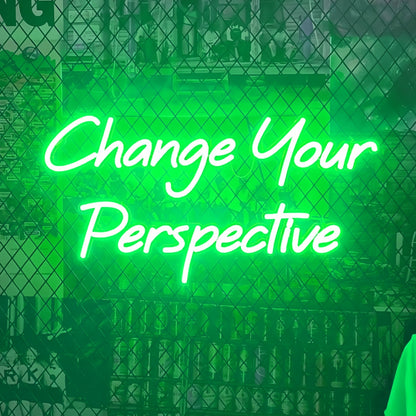 Neon Sign To Change Your Perspective | Shineneon