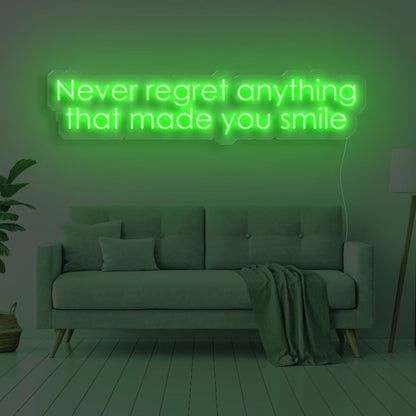 Never Regret Anything That Made You Smile Led Neon Sign | Shineneon