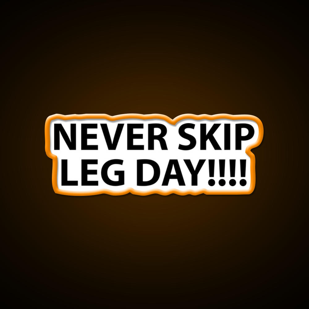 Never Skip Leg Day Gym Fitness Led Neon Sign Rgb Color