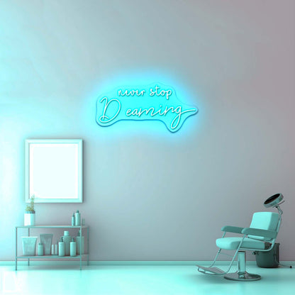Never Stop Dreaming Neon Sign Motivational Neon Sign For Bedroom - Shineneon