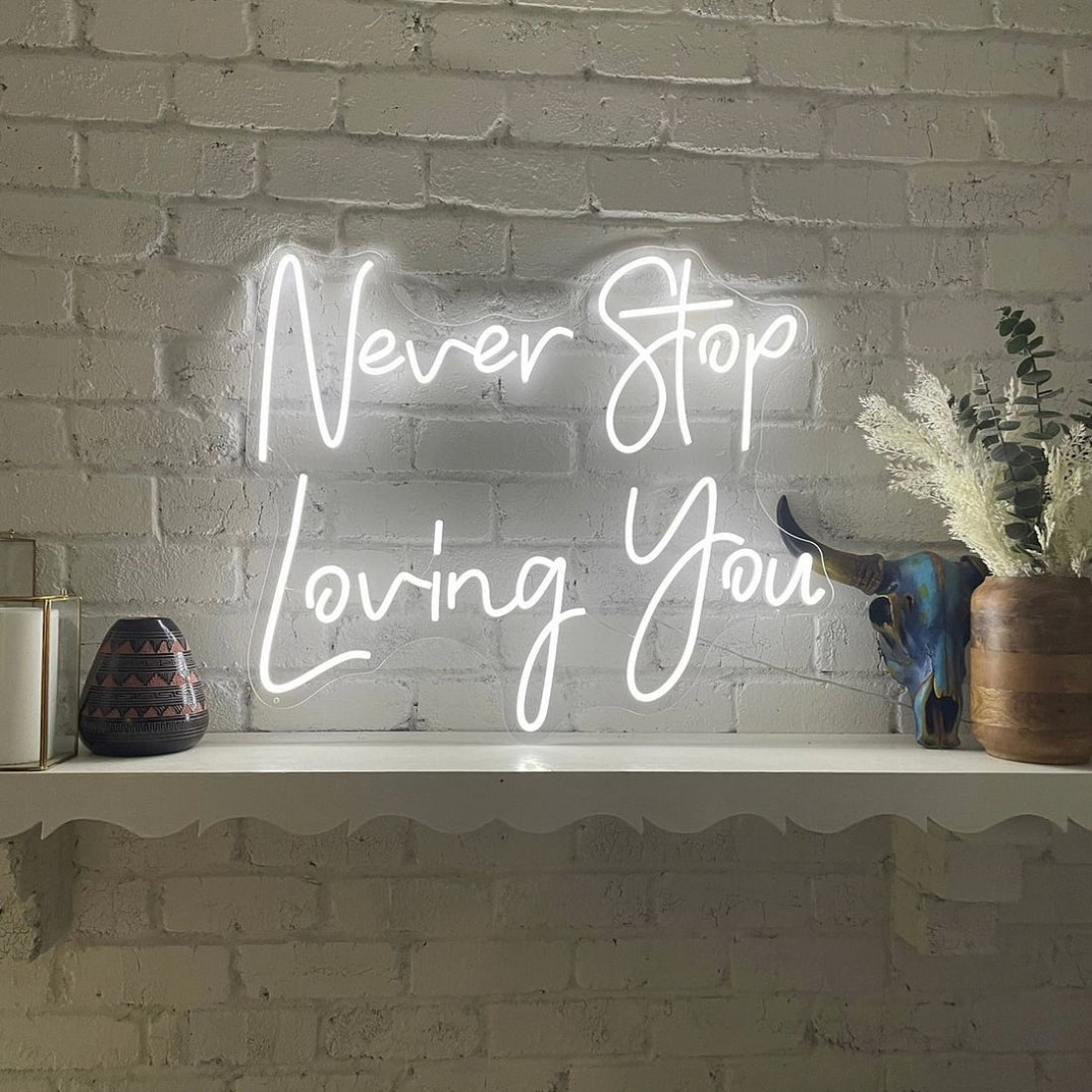 Never Stop Loving You Led Sign Business Neon Sign - Shineneon