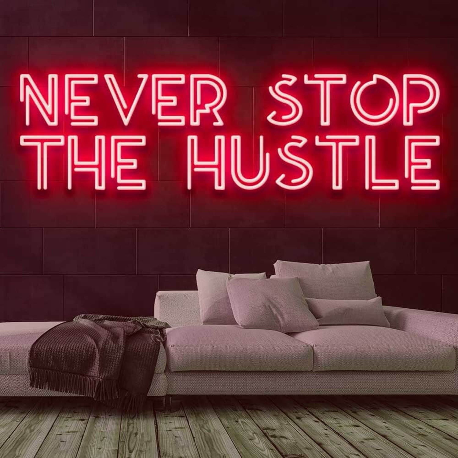 Never Stop The Hustle Led Neon Sign | Shineneon