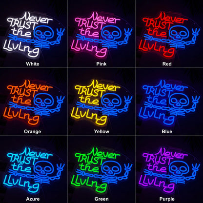 Never Trust The Living Skeleton LED Neon Sign day and night comparison