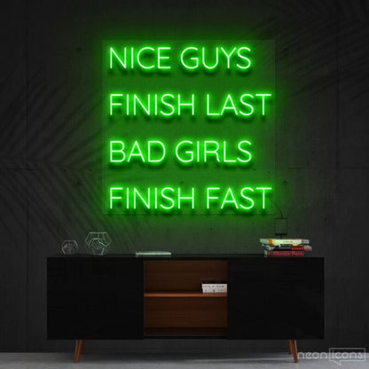 Nice Guys Finish Last Led Neon Sign For Bold Statements | Shineneon