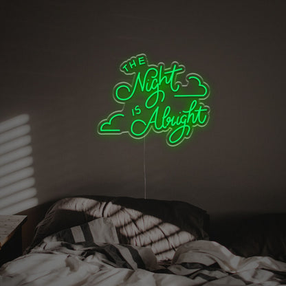 Nights The Night Is Alright Led Neon Sign | Shineneon