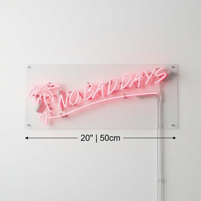 No Bad Days Cursive LED Neon Sign - Shineneon