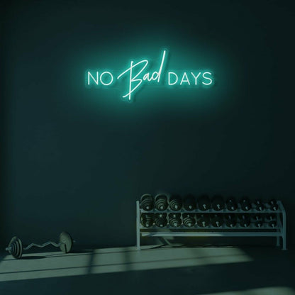 No Bad Days Led Neon Sign | Shineneon