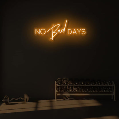 No Bad Days Led Neon Sign | Shineneon