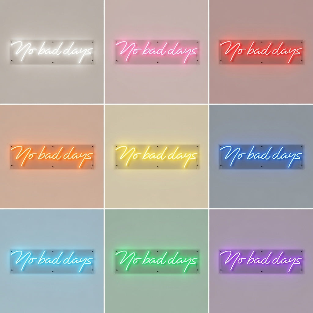 No Bad Days LED Neon Sign Bedroom Decor - 05 Color Grid