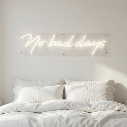 No Bad Days LED Neon Sign Bedroom Decor Wall Neon Sign - Shineneon