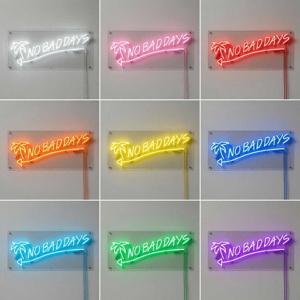 No Bad Days LED Neon Sign Home Wall Art - 05 Color Grid