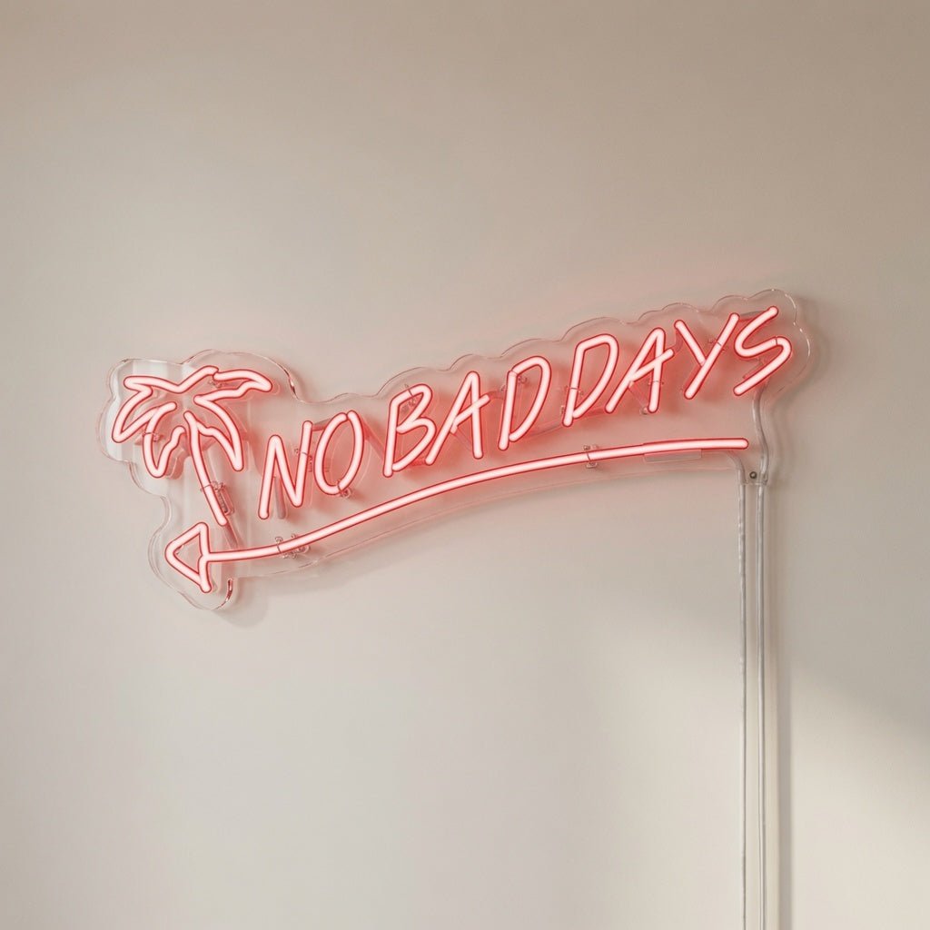 No Bad Days LED Neon Sign Home Wall Art - Shineneon