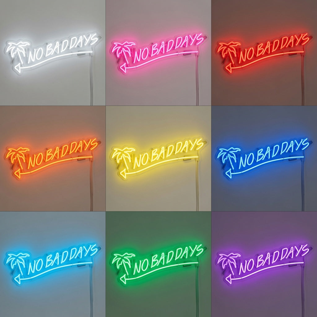 No Bad Days LED Neon Sign Living Room Decor - 05 Color Grid