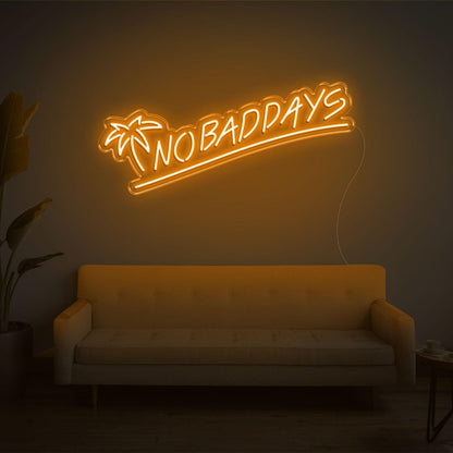 No Bad Days Tropical Palm Warm Glow Led Neon Sign For Cozy Living Room Wall Decor | Shineneon