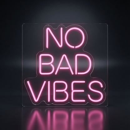No Bad Vibes LED Neon Sign Home Decor - 02 High-Converting Product Image