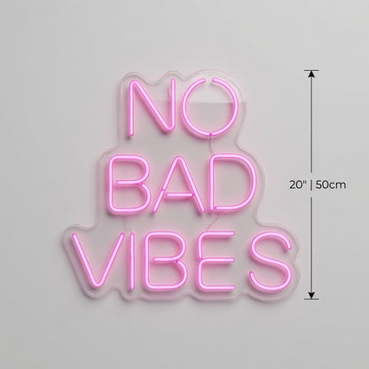 No Bad Vibes LED Neon Sign Home Decor - 04 Size Image