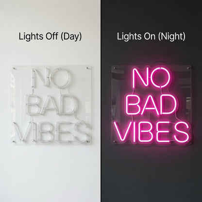 No Bad Vibes LED Neon Sign Home Decor - Shineneon