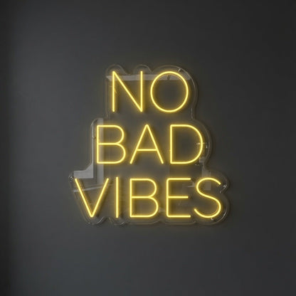 No Bad Vibes LED Neon Sign Home Wall Art - Shineneon