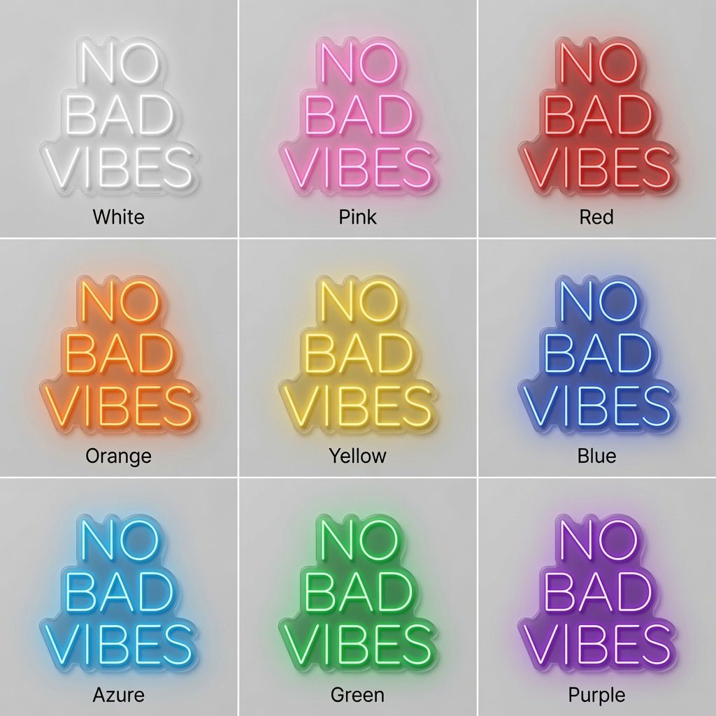 No Bad Vibes LED Neon Sign Home Wall Art - Shineneon