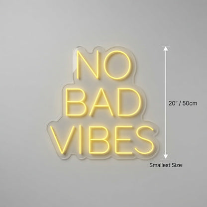 No Bad Vibes LED Neon Sign Home Wall Art - Shineneon