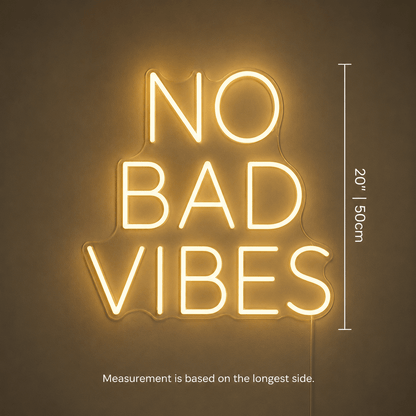 No Bad Vibes Wall Decor LED Neon Sign - Shineneon
