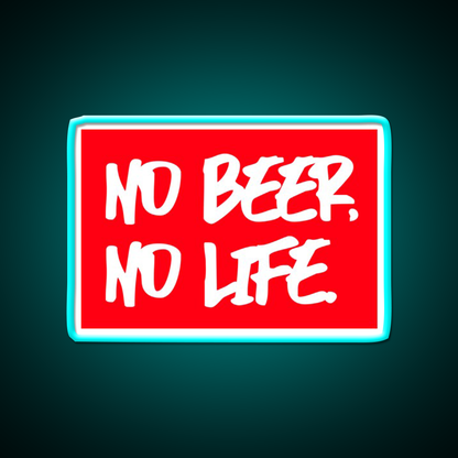 No Beer No Life Man Cave Bar Led Neon Sign Rgb Color