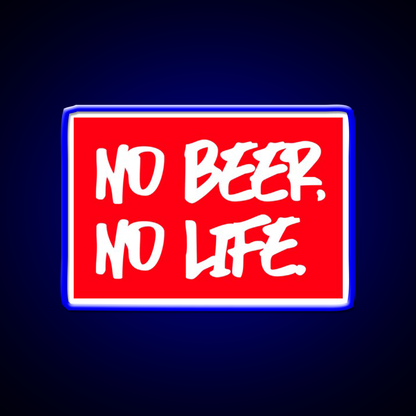 No Beer No Life Man Cave Bar Led Neon Sign Rgb Color