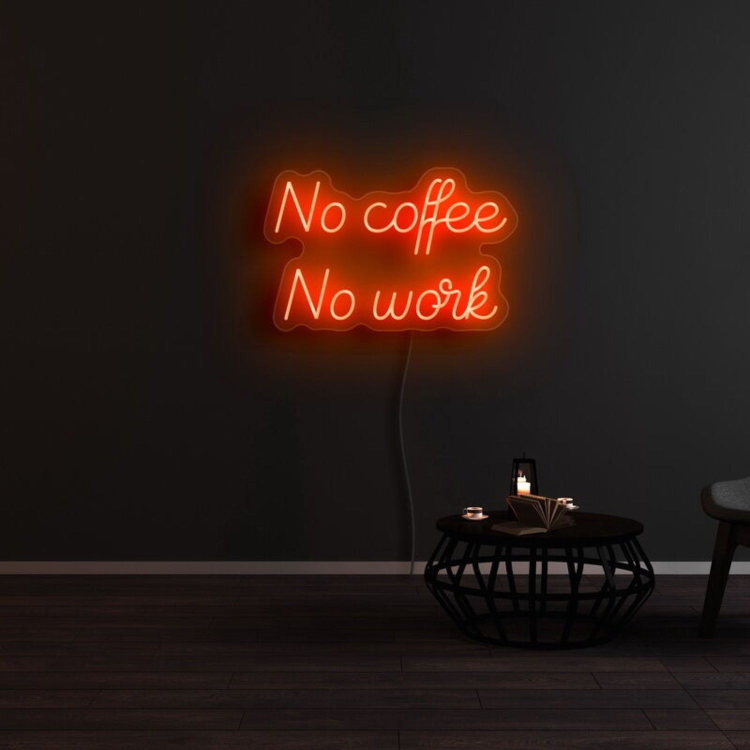 No Coffee And No Work Led Neon Sign | Shineneon