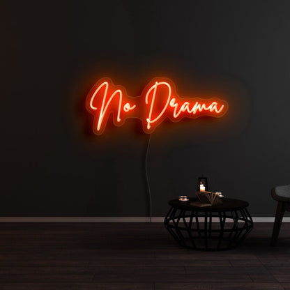 No Drama Led Neon Sign | Shineneon