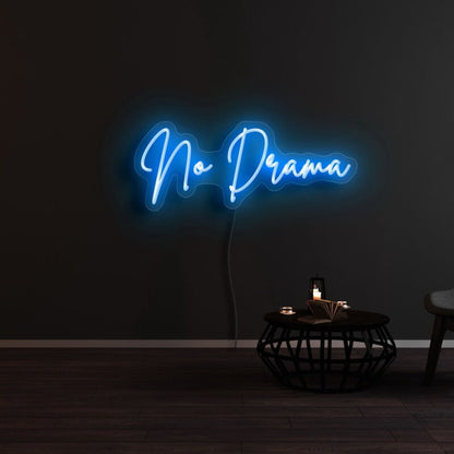 No Drama Led Neon Sign | Shineneon