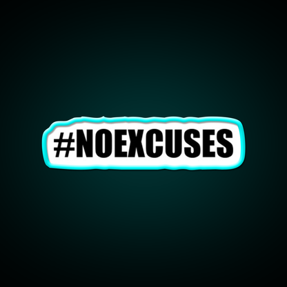 No Excuses Hashtag Gym Fitness Led Neon Sign Rgb Color