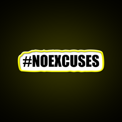 No Excuses Hashtag Gym Fitness Led Neon Sign Rgb Color