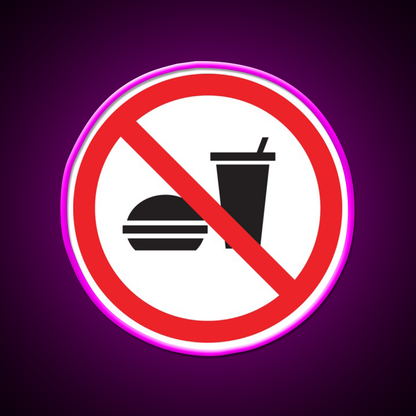 No Food Or Drink Caution Sign Fast Food Led Neon Sign For Burger Place Rgb Color