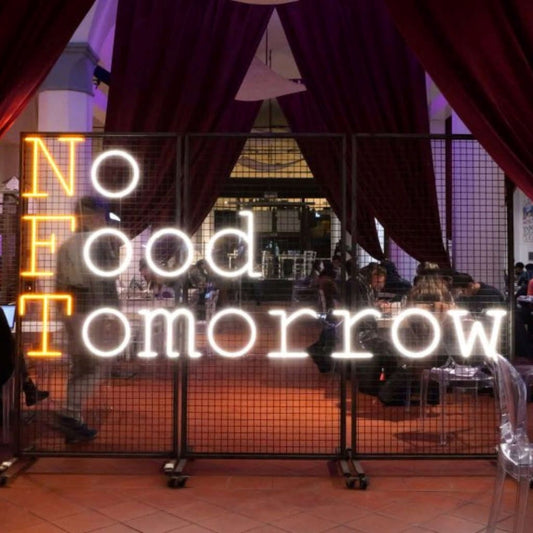 No Food Tomorrow Led Sign Business Neon Sign