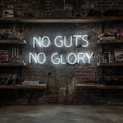 No Guts No Glory LED Neon Sign - Shineneon