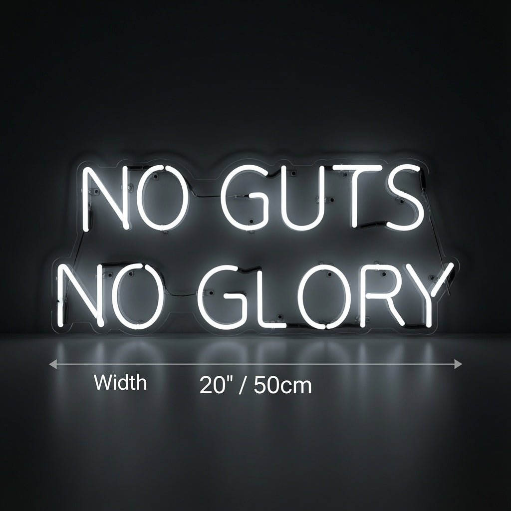 No Guts No Glory LED Neon Sign - Shineneon