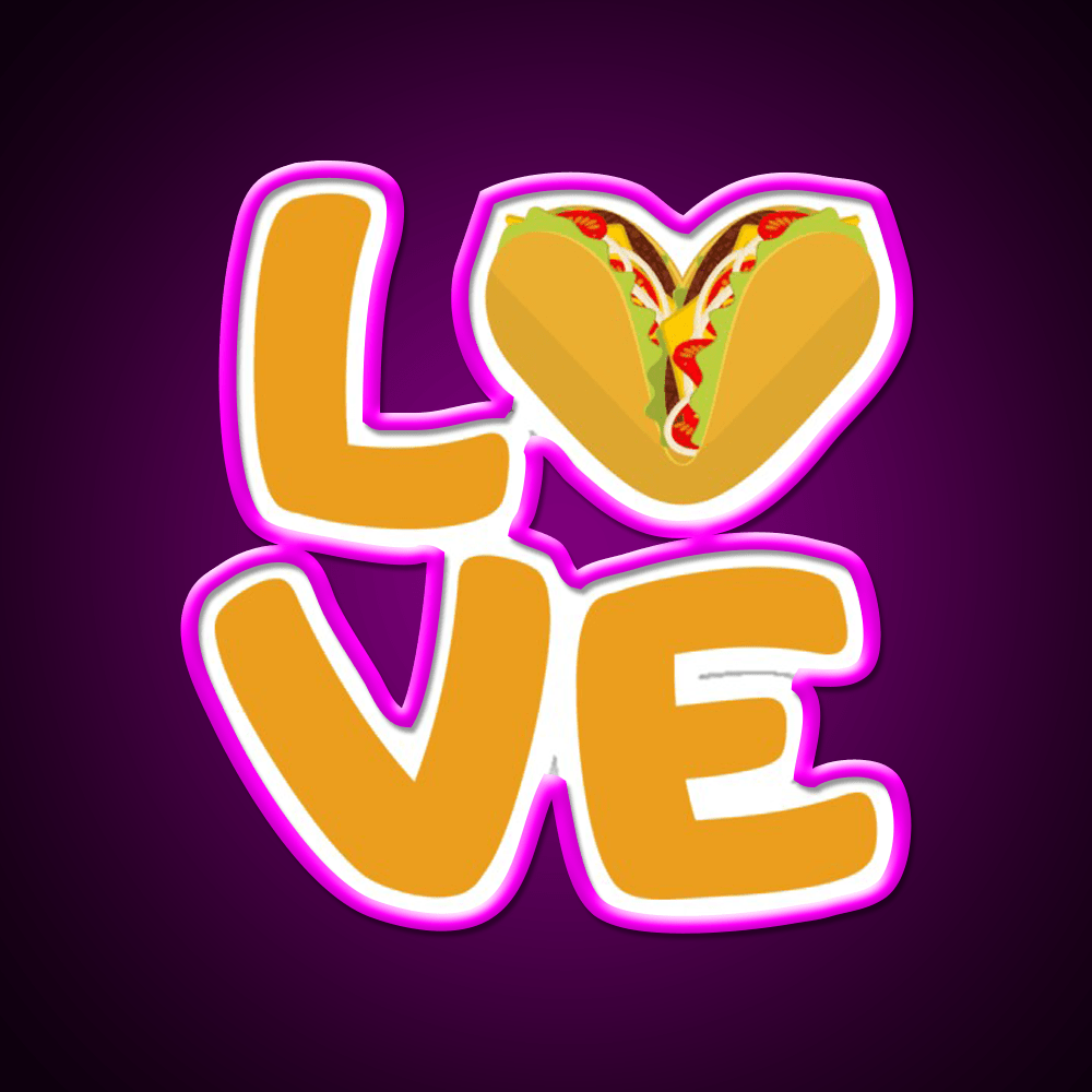 No Love No Tacos La Carreta Funny Taco Led Neon Sign Rgb Color - Shineneon