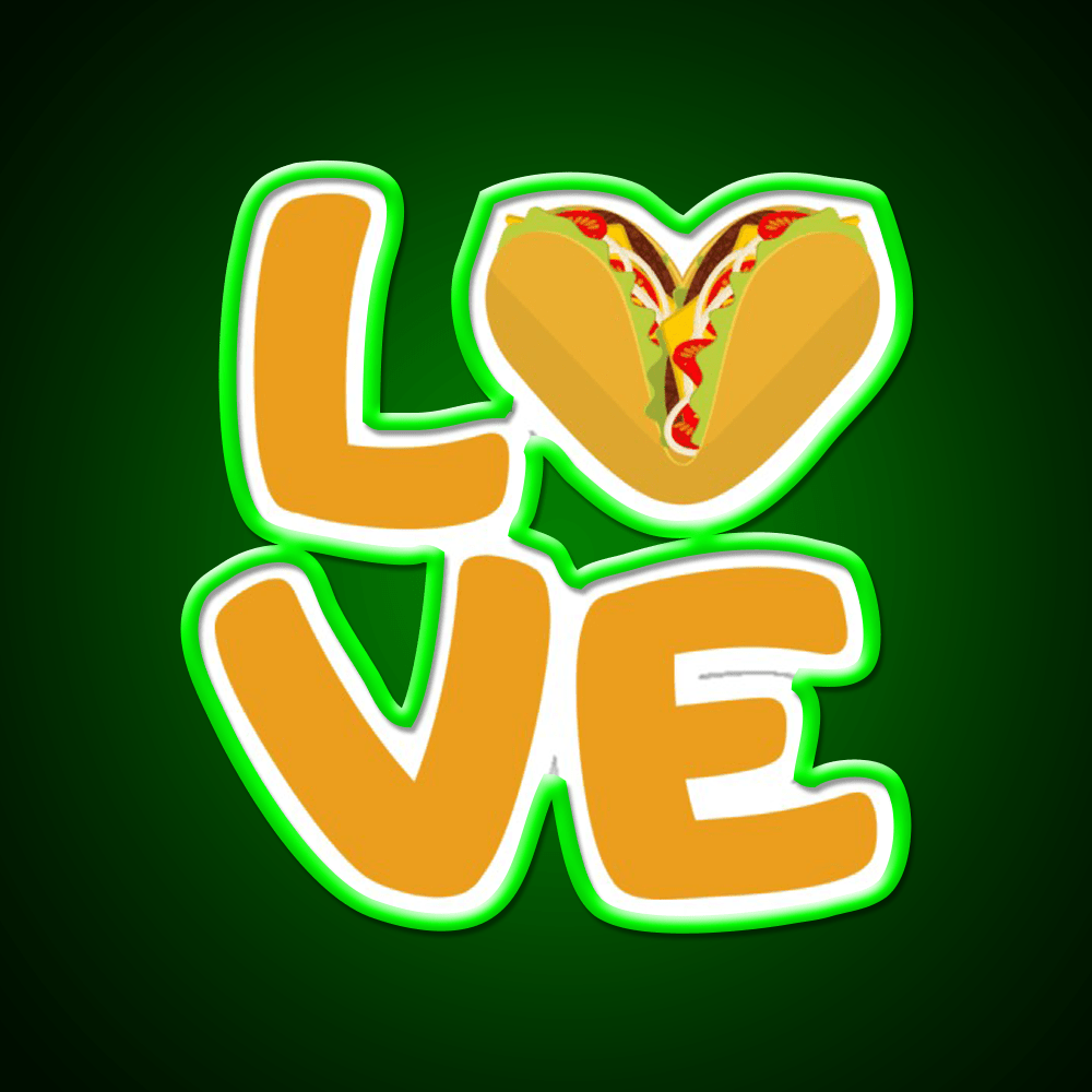 No Love No Tacos La Carreta Funny Taco Led Neon Sign Rgb Color - Shineneon
