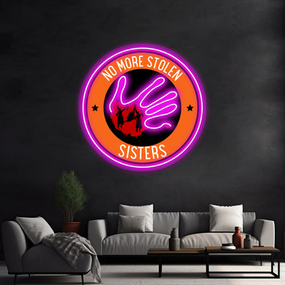 No More Stolen Sisters Wall Artwork Neon Signs