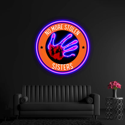 No More Stolen Sisters Wall Artwork Neon Signs