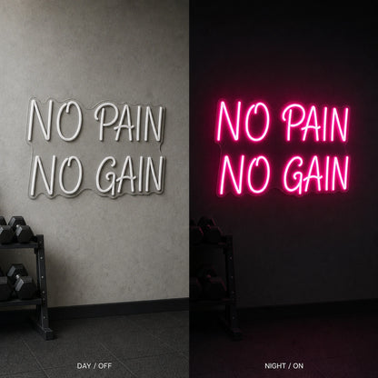 No Pain Gain LED Neon Sign Garage Man Cave Neon Sign day and night comparison