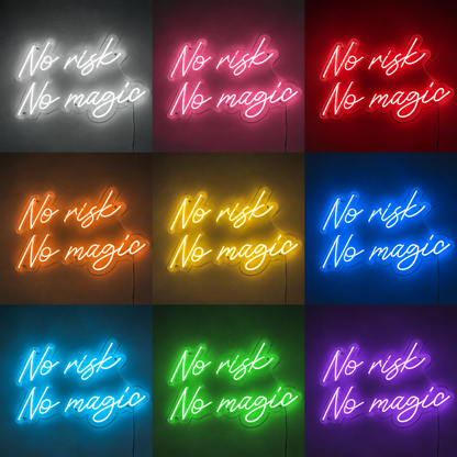 No Risk No Magic Wall Decor LED Neon Sign - 05 Color Grid