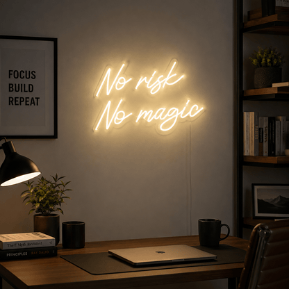No Risk No Magic Wall Decor LED Neon Sign - Shineneon