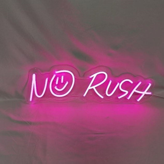 No Rush Smiley Face Led Sign Business Neon Sign