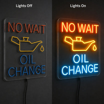 No Wait Oil Change Neon Sign LED Neon Sign day and night comparison