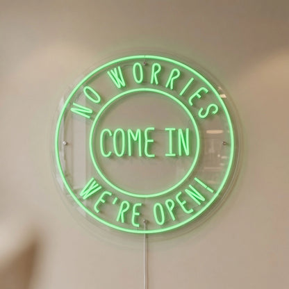 No Workies Come LED Neon Sign - 04 Size Image