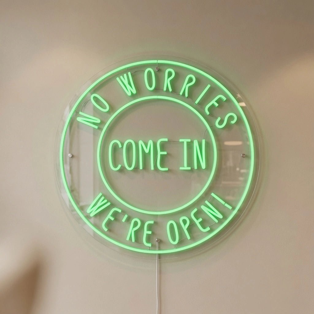 No Workies Come LED Neon Sign - Shineneon