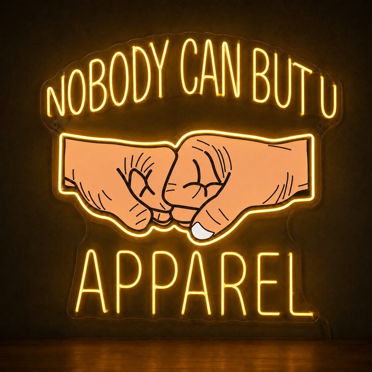 NOBODY CAN BU BUT U APPAREL Custom LED Neon Sign - Shineneon