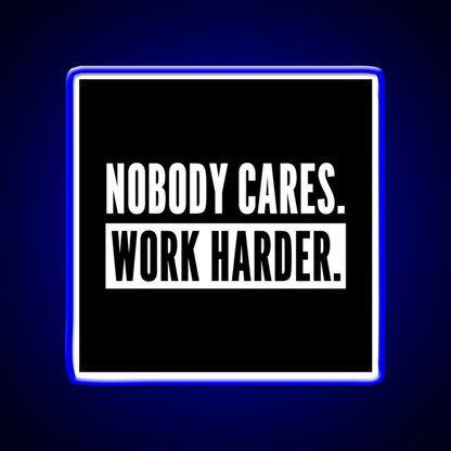 Nobody Cares Work Harder For Athletes Gym Fitness Led Neon Sign Rgb Color
