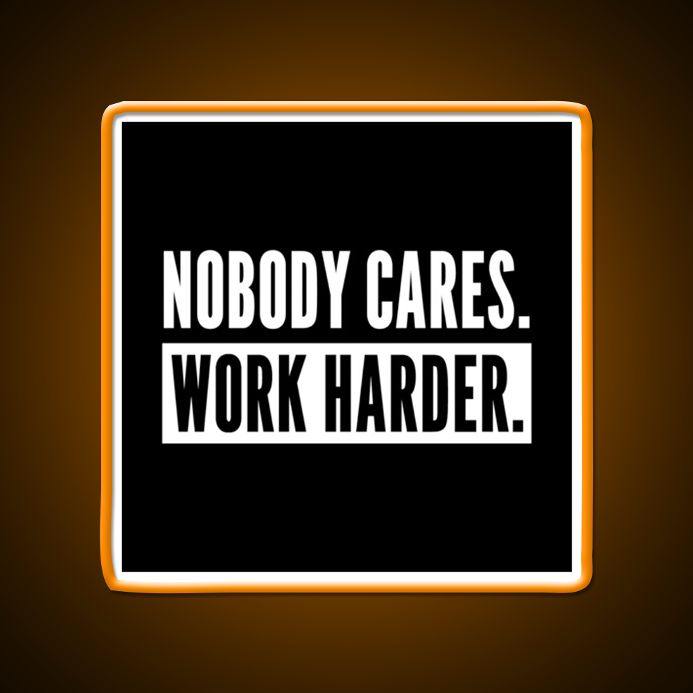 Nobody Cares Work Harder For Athletes Gym Fitness Led Neon Sign Rgb Color